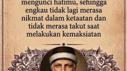 Nasihat Bijak Syekh Abdul Qadir Al-Jaelani, Azab Yang Paling Berat Di Dunia